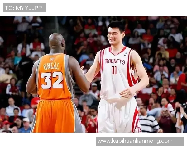 姚明与奥尼尔巅峰对决高清回顾两位巨星的传奇时刻与精彩瞬间