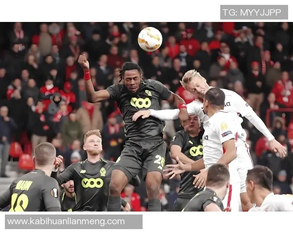 布拉迪与布拉加的激烈对决揭示了足球战术的精彩与魅力